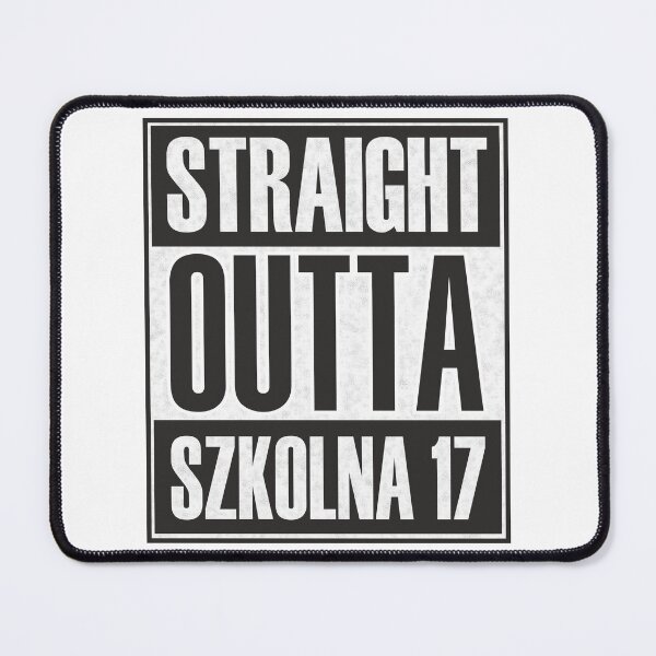 Item preview, Straight Outta Szkolna 17 designed and sold by Kartoteka.