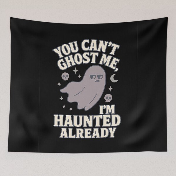 Item preview, Funny Ghosting Slogan. Wellbeing. Relationships. designed and sold by Shoot-The-Moon.