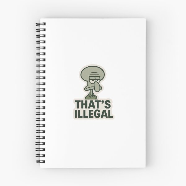 Item preview, That’s Illegal  designed and sold by SitRepSatire.