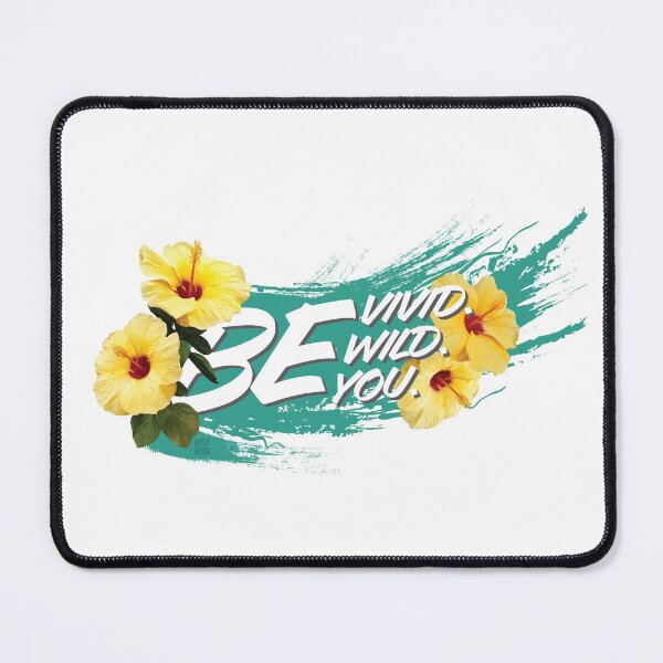 Item preview, Hibiscus saya, “Be vivid. Be wild. Be you.” designed and sold by in.morn.ing.everyday.