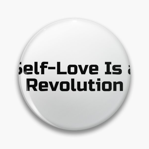 Item preview, Self-Love Is a Revolution designed and sold by Ninjacatoff.