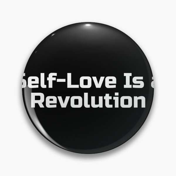 Item preview, Self-Love Is a Revolution designed and sold by Ninjacatoff.