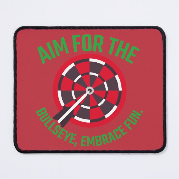 Item preview, Aim for the bullseye, embrace fun..png designed and sold by Snarkers Promotions .