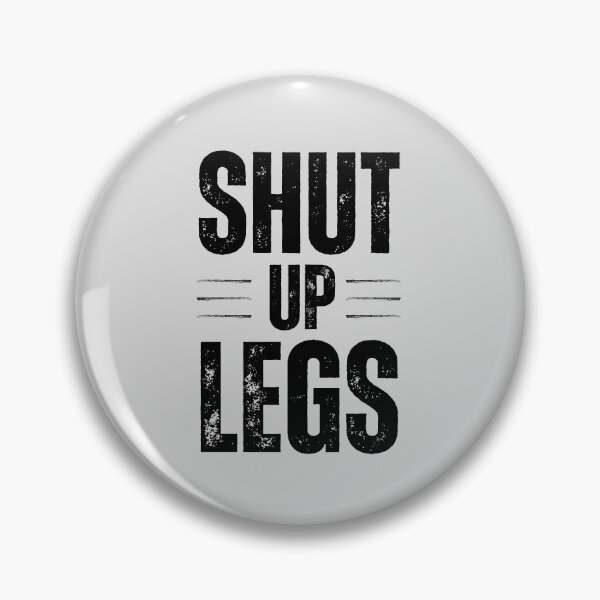 Item preview, Shut Up Legs – Funny Motivational Quote for Cyclists, Runners & Fitness Fans | Endurance Workout for Athletes & Sports Lovers designed and sold by BMLprint ⭐⭐⭐⭐⭐.