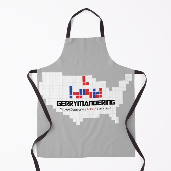 Item preview, Gerrymandering - Where Democracy LOSES everytime designed and sold by Winner Chicken Dinner Designs.