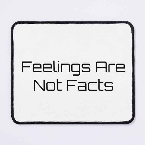 Item preview, Feelings Are Not Facts designed and sold by Ninjacatoff.