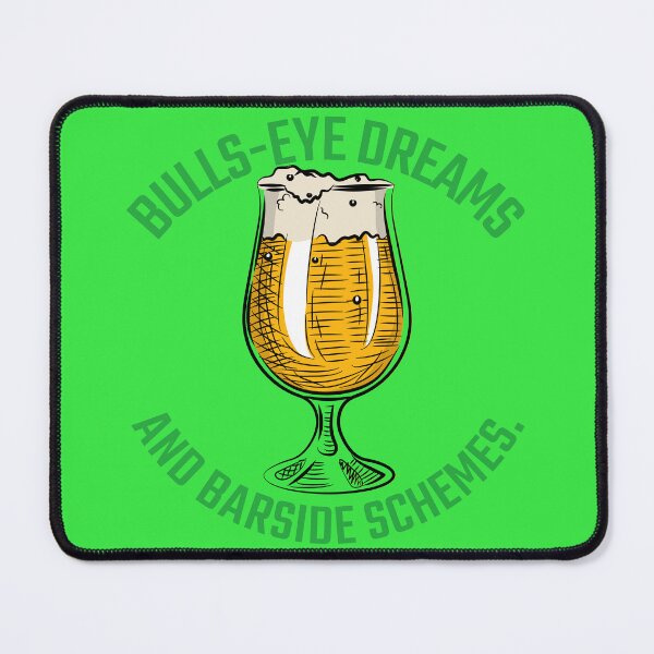 Item preview, Bulls-eye dreams and bar side schemes. designed and sold by Snarkers Promotions .