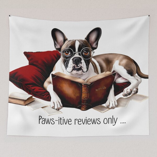 Item preview, Pawsitive Reviews French Bulldog Art designed and sold by NikkiBear67.