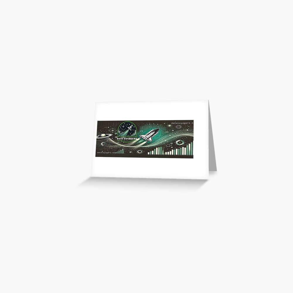 Item preview, Greeting Card designed and sold by DataVoyagers.