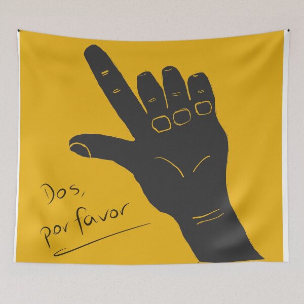 Item preview, Dos, por favor designed and sold by Jennifer Mosher.