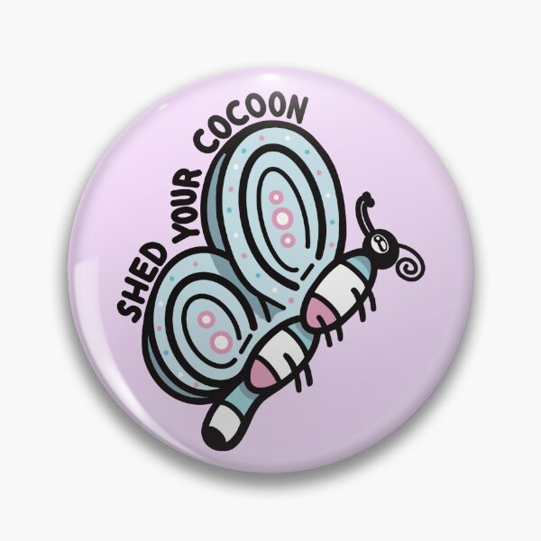 Item preview, Shed Your Cocoon designed and sold by FrogArtShop.