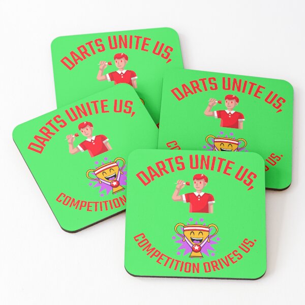 Item preview, Darts unite us, competition drives us. designed and sold by Snarkers Promotions .