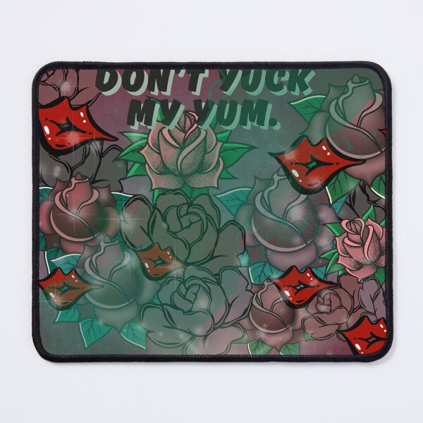 Item preview, Don't Yuck My Yum designed and sold by Smutzy.