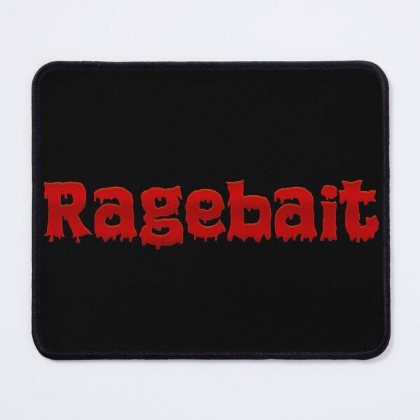 Item preview, Ragebait in Deep Red designed and sold by Memes N Lore .