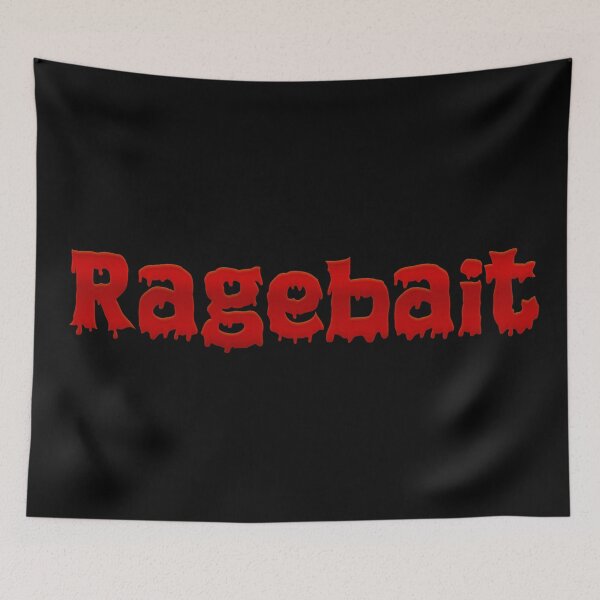 Item preview, Ragebait in Deep Red designed and sold by Memes N Lore .