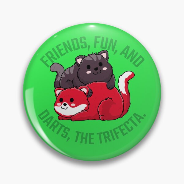 Item preview, Friends, fun, and darts, the trifecta..png designed and sold by Snarkers Promotions .