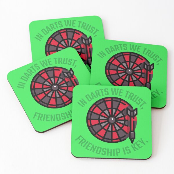 Item preview, In darts we trust, friendship is key..png designed and sold by Snarkers Promotions .
