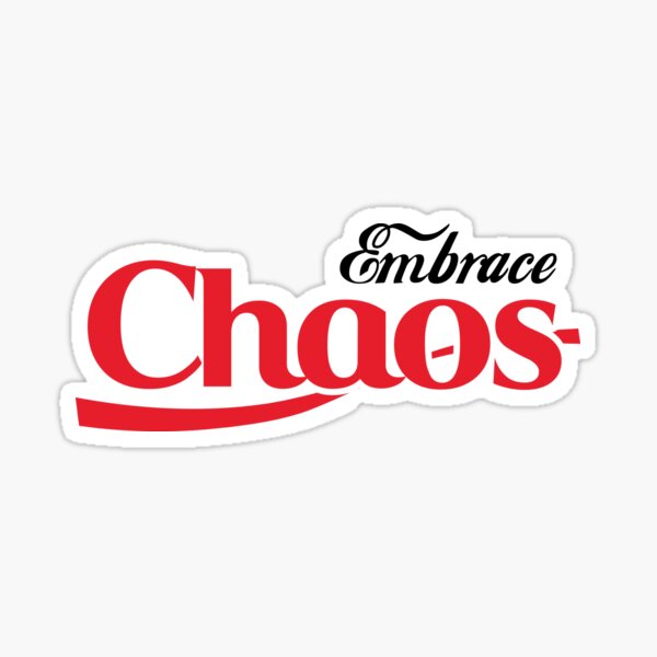 Item preview, Embrace Chaos designed and sold by ThomasKadmon.