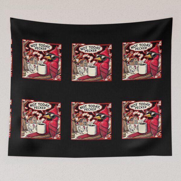 Item preview, Not Today Pecker designed and sold by TrendsLook.