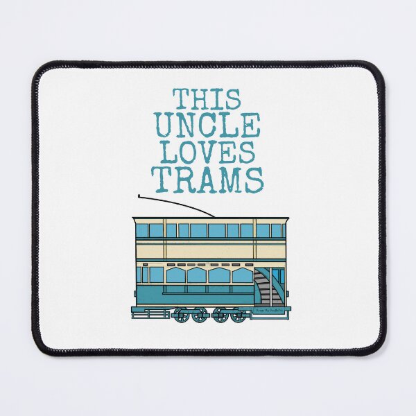 Item preview, This Uncle Loves Trams, Tram Enthusiast Father's Day designed and sold by doodlerob.