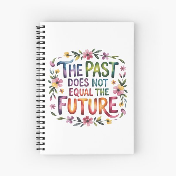 Item preview, The past does not equal the future designed and sold by nimmitrends.