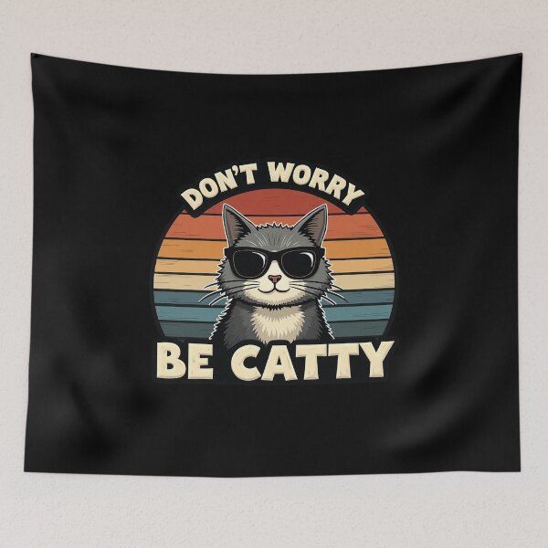 Item preview, don't worry be catty designed and sold by Digital Art and Funny Pets.
