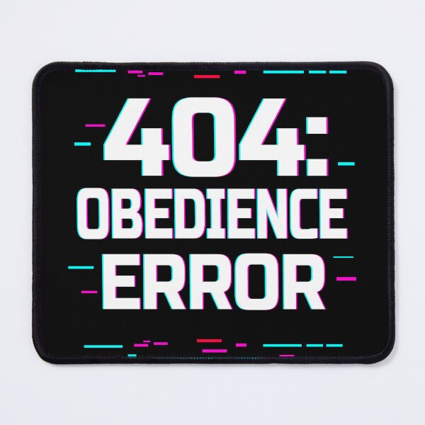 Item preview, 404: Obedience Error – Glitch Aesthetic Cyberpunk Design designed and sold by Rebel Animal.