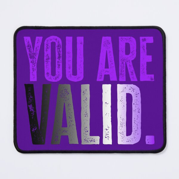 Item preview, You Are Valid - Ace Flag designed and sold by sillyjess.