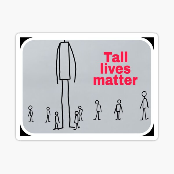 Item preview, Tall lives matter  designed and sold by Unique D-zine.