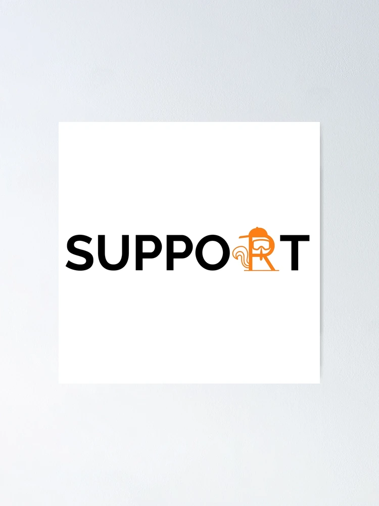 Thumbnail 1 of 3, Poster, Support white designed and sold by Raselnuss.