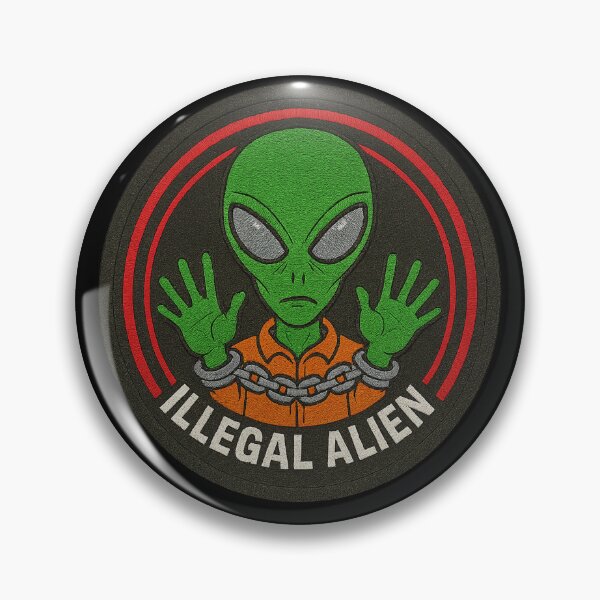 Item preview, Illegal Alien designed and sold by Abducted Treasures.