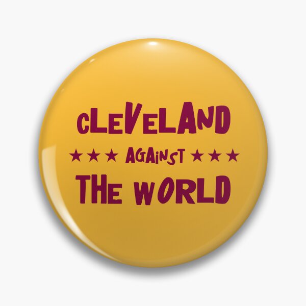 Item preview, Cleveland Against the World | Cleveland, Ohio Gear | Cavs designed and sold by addyluvzpizza.