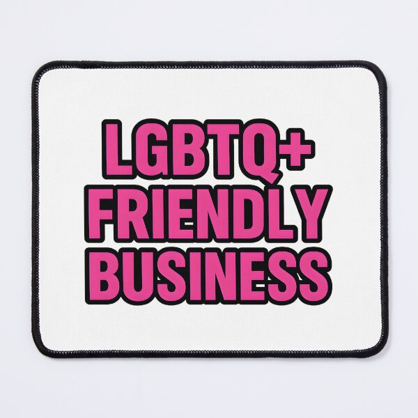Item preview, LGBTQ+ Friendly Business – Bold Pink Statement designed and sold by Haus Of Sin.