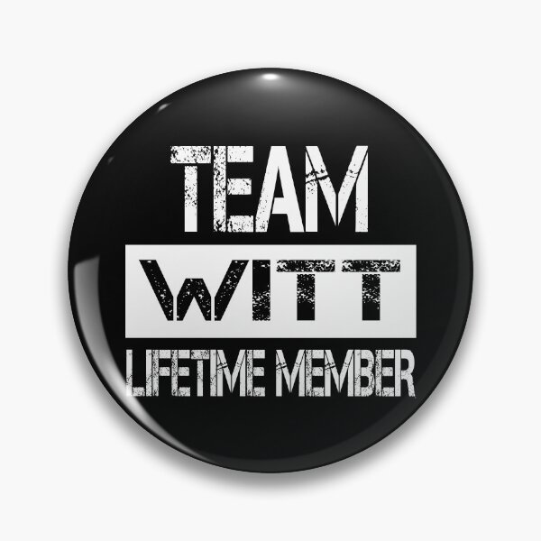 Item preview, Witt Name Witt Lifetime member designed and sold by Opera-Dan.