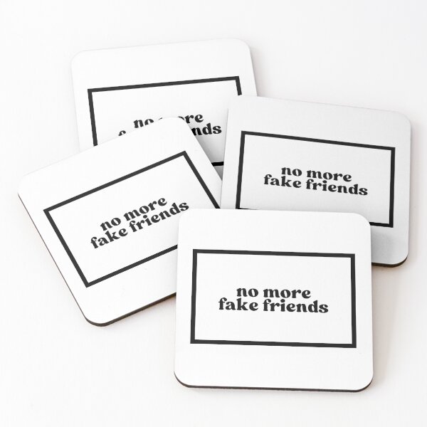 Item preview, no more fake friends  designed and sold by CharmStudio.