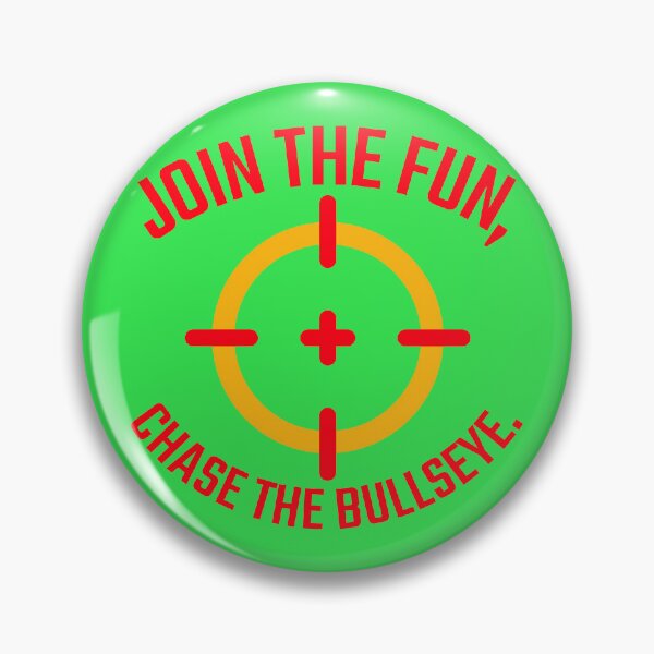 Item preview, Join the fun, chase the bullseye. designed and sold by Snarkers Promotions .