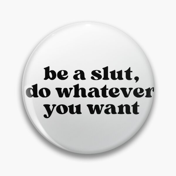Item preview, be a slut, do whatever designed and sold by designing01Ar3.