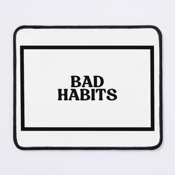 Item preview, Bad Habits designed and sold by CharmStudio.