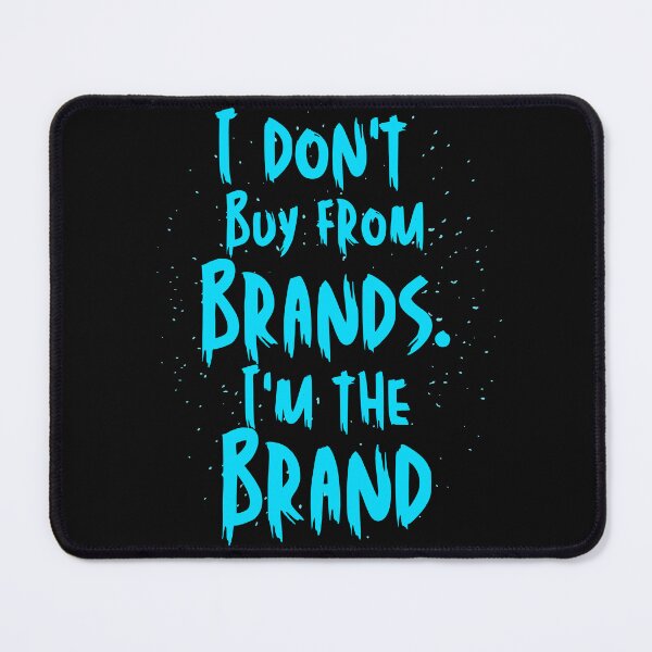 Item preview, I’m the Brand – Bold Statement Typography Design designed and sold by Karim-Karem.