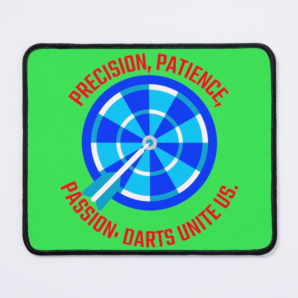 Item preview, Precision, patience, passion darts unite us. designed and sold by Snarkers Promotions .