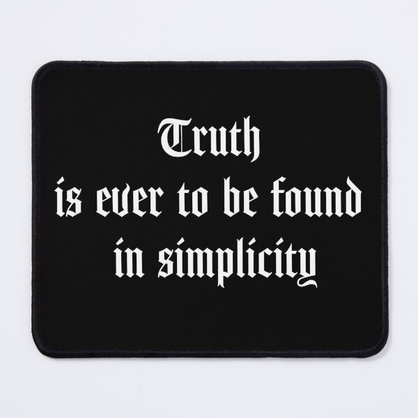 Item preview, Quote: Truth in simplicity designed and sold by EchoOfSilence.