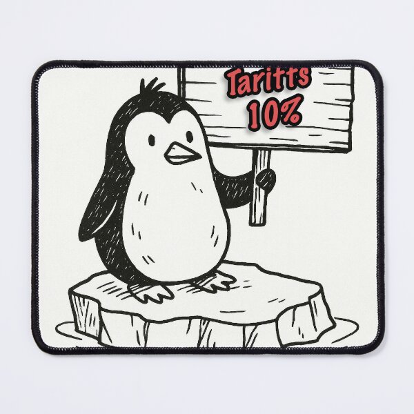 Item preview, Penguin Business: Tariffs 10% designed and sold by ArdethBey.