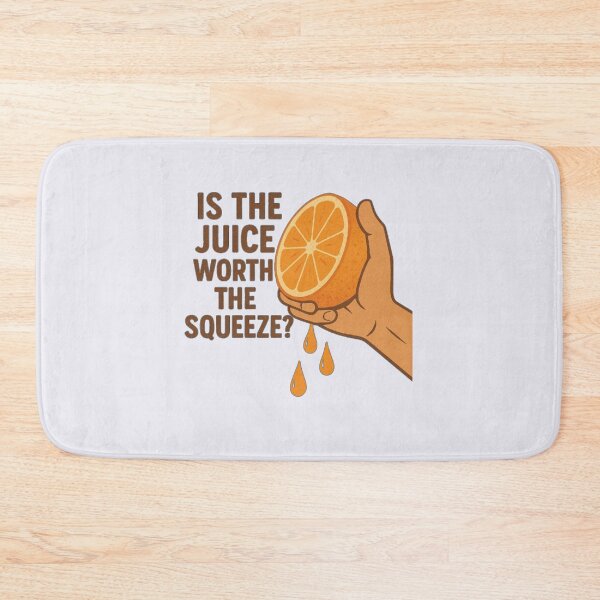 Item preview, Motivational message with squeezed orange juice dripping down. designed and sold by hardingcarl2.