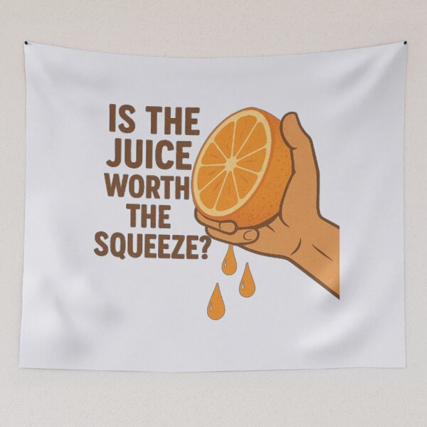 Item preview, Motivational message with squeezed orange juice dripping down. designed and sold by hardingcarl2.