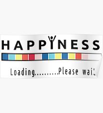 Happiness is loading Poster