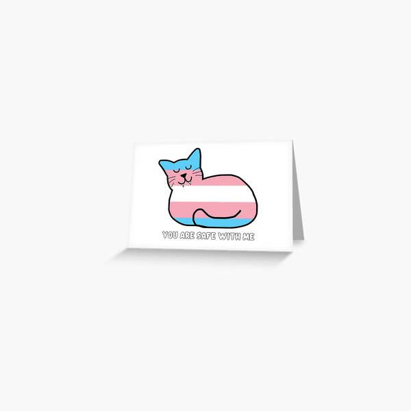 Item preview, You Are Safe With Me • Cat Loaf Ally Cat • Trans Pride designed and sold by MannyShop.