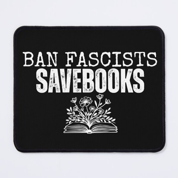 Item preview, Ban Fascists Save Books Save Democracy Protest Design designed and sold by EarthArtDesigns.