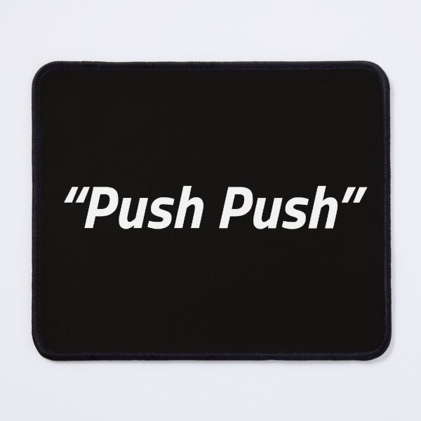 Item preview, Push Push designed and sold by baronessjack.