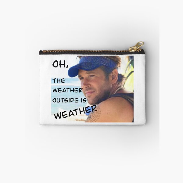 Item preview, The Weather Outside designed and sold by discocowgirl.