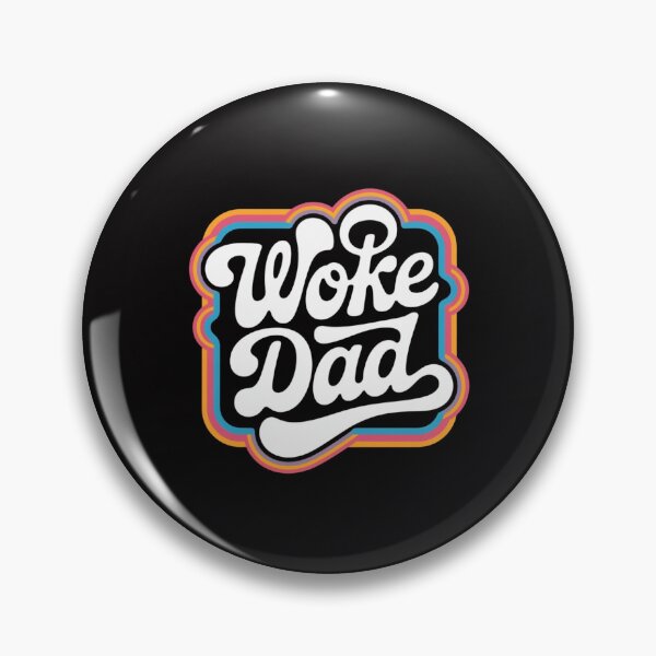 Item preview, Woke Dad — Woke Dad designed and sold by FrenchTouch77.